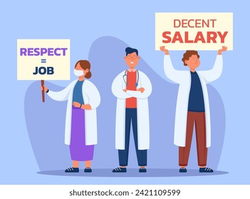 Doctors in white coats protesting against low salaries vector illustration. Medical specialists holding placards and requiring increase their pay. Medicine, strike, demonstration, labor concept