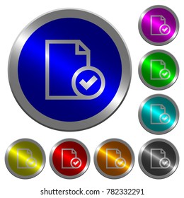 Document accepted icons on round luminous coin-like color steel buttons