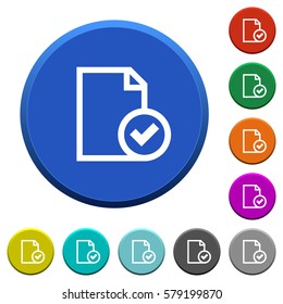 Document accepted round color beveled buttons with smooth surfaces and flat white icons