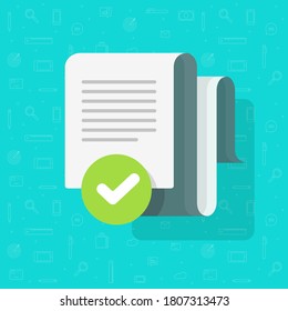 Document agreement and verified check mark vector, text file approved checkmark tick flat cartoon, concept of audit confirmation notice or inspection note, quality success with correct assessment