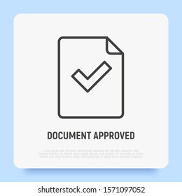 Document approved thin line icon: paper sheet with check mark. Modern vector illustration.