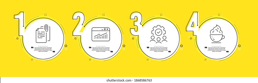 Document attachment, Website statistics and Teamwork line icons set. Timeline process infograph. Coffee cup sign. Paper clip, Data analysis, Workflow. Whipped cream. Business set. Vector