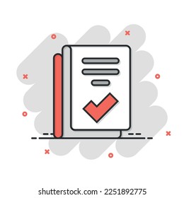 Document checklist icon in comic style. Report cartoon vector illustration on white isolated background. Paper sheet splash effect business concept.