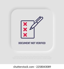 Document with cross marks and pen. Thin line icon. Checklist, questionnaire. Modern vector illustration.