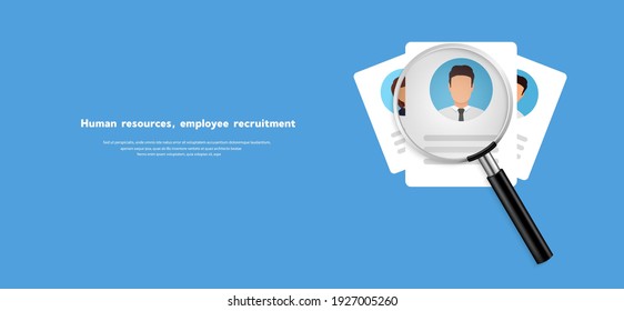 Document with curriculum vitae and magnifying glass. Human resources, employee recruitment