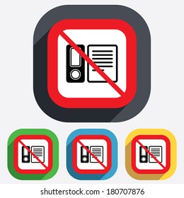 Document folder sign. Accounting binder symbol. Bookkeeping management. Red square prohibition sign. Stop flat symbol. Vector