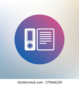 Document folder sign. Accounting binder symbol. Bookkeeping management. Icon on blurred background. Vector