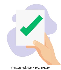 Document in hand with approved check mark icon vector flat cartoon illustration, idea of accepted file, correct success choice, paper sheet with passes result with checkmark concept modern design