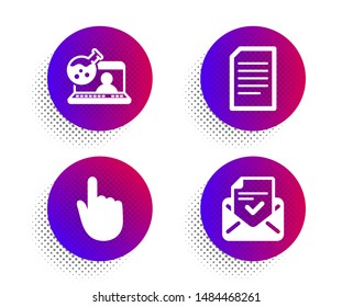 Document, Hand click and Online chemistry icons simple set. Halftone dots button. Approved mail sign. Information file, Location pointer, Lab flask. Confirmed document. Education set. Vector