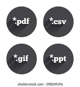 Document icons. File extensions symbols. PDF, GIF, CSV and PPT presentation signs. Circles buttons with long flat shadow. Vector