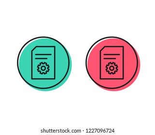 Document Management line icon. Information File with Cogwheel sign. Paper page concept symbol. Positive and negative circle buttons concept. Good or bad symbols. File Settings Vector