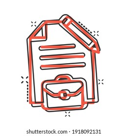 Document note with pen icon in comic style. Paper sheet pencil and briefcase cartoon vector illustration on white background. Notepad document splash effect business concept.
