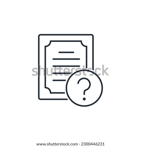 A document with a question mark. Information requiring clarification. Vector linear icon isolated on white background.