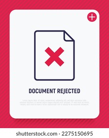 Document rejected: sheet with cross mark. Thin line icon. Modern vector illustration.