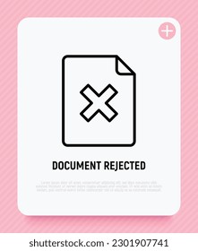 Document rejected: sheet with cross mark. Thin line icon. Modern vector illustration.