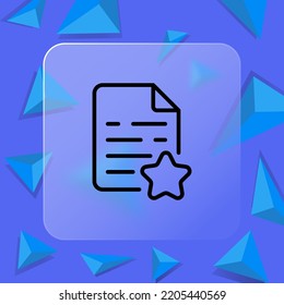 Document with star line icon. Important, button, favorite, mark as important, select, feedback, data set, achievement. File management concept. Glassmorphism style. Vector line icon for Business