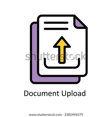 Document Upload  vector Filled outline Design illustration. Symbol on White background EPS 10 File 