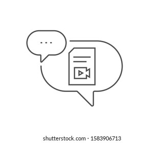 Document with Video content line icon. Chat bubble design. Vlog File with Camera sign. Paper page concept symbol. Outline concept. Thin line video file icon. Vector