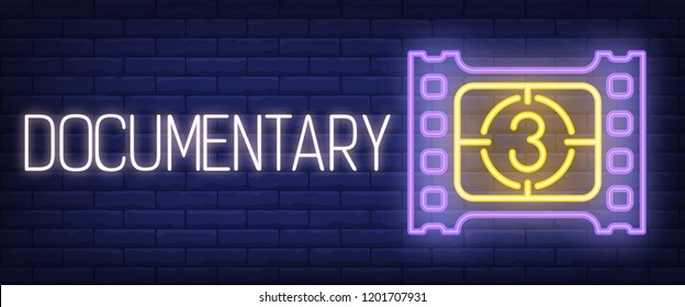 Documentary Neon Sign. Film Strip And Countdown On Brick Wall Background. Vector Illustration In Neon Style For Movie Watching And Cinema