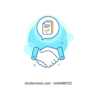 Documents example sign. Handshake deal complex icon. Handout line icon. Agreement shaking hands banner. Handout sign. Vector