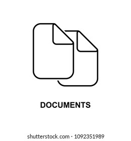 documents icon. Element of simple web icon with name for mobile concept and web apps. Thin line documents icon can be used for web and mobile on white background