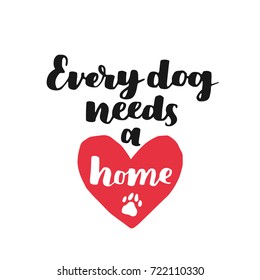 Dog adoption hand written lettering. Brush lettering quotes about the dog. Vector motivational saying black and red ink on white isolated background. Grey paw prints.