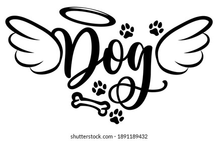 Dog angel with wings, gloria, bone and footprints, paws. - Hand drawn positive tattoo. Modern brush design. Memory ink. Love your dog. Inspirational vector graphic. 