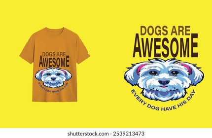 DOG are Awesome Typography T-Shirt.