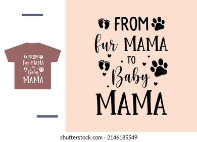 Dog And Baby Mama T Shirt Design