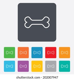 Dog bone sign icon. Pets food symbol. Rounded squares 11 buttons. Vector