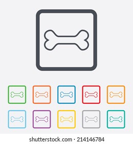 Dog bone sign icon. Pets food symbol. Round squares buttons with frame. Vector