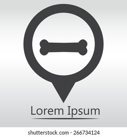 Dog bone sign icon. Pets food symbol. icon map pin.