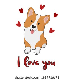 Сute dog breed corgi.  The inscription: I love you! Excellent design for Valentine's day card, sticker, patch, poster, t-shirt, mug and other design.