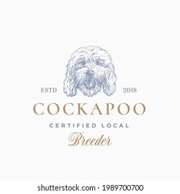 Dog Breeder Badge or Logo Template. Hand Drawn Cockapoo Breed Face Sketch with Retro Typography. Vintage Premium Emblem. Isolated.