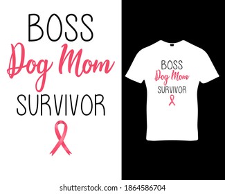 Dog cancer survivor quote custom graphic typography t-shirt design template vector.Premium quality logo concept illustration.