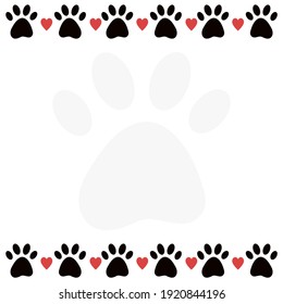 Dog or cat paw border blank with hearts and big transparent paw silhouette. Template design with copy space for pet shops, adoption, veterinary certificates. Vector printable banner, place for text