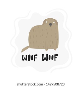 Dog character. Cute illustration with woof woof lettering quote. Card, postcard, poster for pet store, adoption center, dog lovers