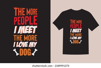 Dog Creative Typography T-shirt Design