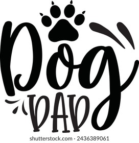 Dog dad , father design