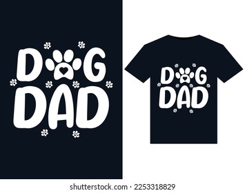 Dog Dad illustrations for print-ready T-Shirts design