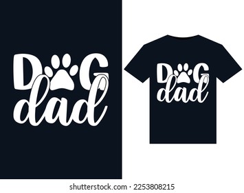 Dog Dad illustrations for print-ready T-Shirts design