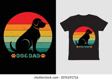 Dog Dad ,Retro Vintage,Dog Shirt design.