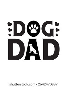 Dog Dad Silhouette Vector Funny T-shirts Design, Men's and Dog Typography Printing Template