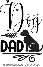 Dog Dad svg ,dog design, dog Svg design
