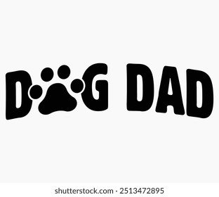 Perro Papá Svg, Camisas De Perros, Citas De Perro Svg, Svg Divertido, Perro Diciendo Svg, Papá Y Mamá Perro Svg, Archivo Cortado, Silueta