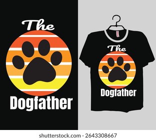 Dog Dad T-shirt Dogfather Funny T-shirt father's day Gift shirt Gift for Dad Father Shirt Best Fathers day Gift Shirt Birthday Gift