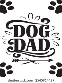 Dog Dad Typography T-Shirt Design