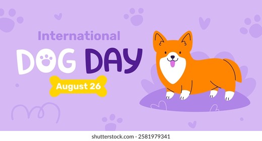 Dog day banner with cute cartoon corgi. Vector template with funny dog.