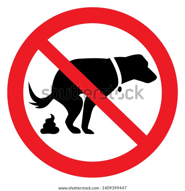 Dog Excrement No Dog Pooping Sign Stock Vector (Royalty Free) 1409399447