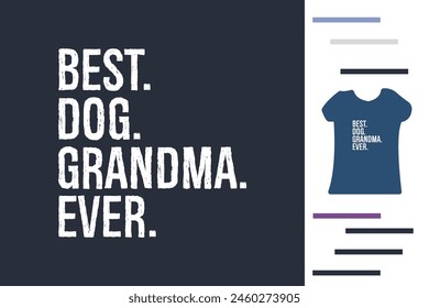 Dog grandma t shirt design